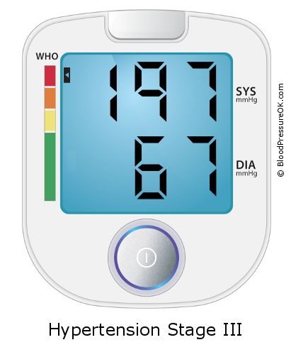 Blood Pressure 197 over 67 on the blood pressure monitor